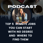 Top 5 Remote Jobs Without a Degree (And where to find them)